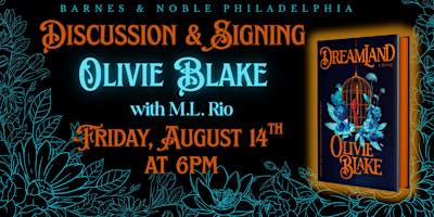 Olivie Blake celebrates Dreamland on August 14th at 6pm