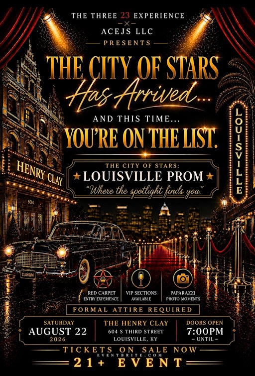 The City Of Stars- Louisville Adult Prom