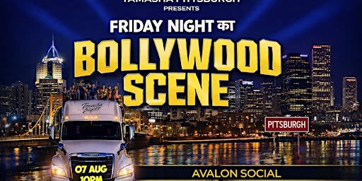 BollywoodParties.com: #1 PITTSBURGH BOLLYWOOD SCENE | AVALON SOCIAL