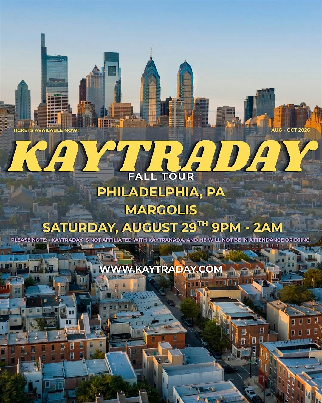 KAYTRADAY! FALL 2026 TOUR (Philadelphia, PA)