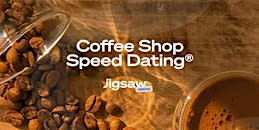 Philadelphia Singles Event: Speed Dating (Ages 25–40) at Coffee Shop