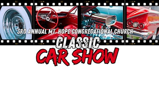 3rd Annual Mt. Hope Classic Car Show