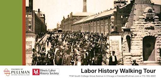Pullman Labor History Tour - Sept 2026
