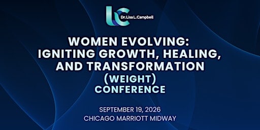 Women Evolving: Igniting Growth, Healing, and Transformation™ (2026)