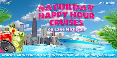 Saturday Happy Hour Cruises on Lake Michigan | 21+ | Live DJ | Full Bar