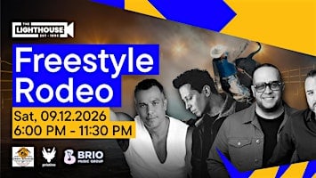 FREESTYLE RODEO MUSIC FESTIVAL @ The Lighthouse