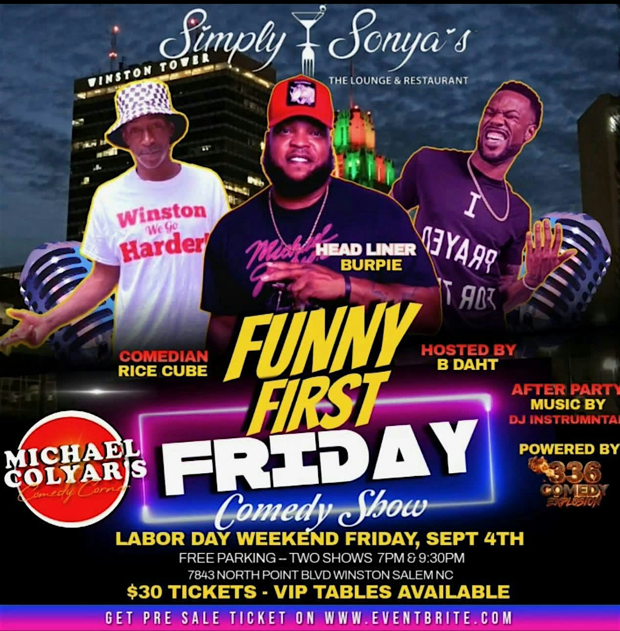 Simply Sonya’s Presents “Michael Colyar’s” Comedy Corner FUNNY FIRST FRIDAY