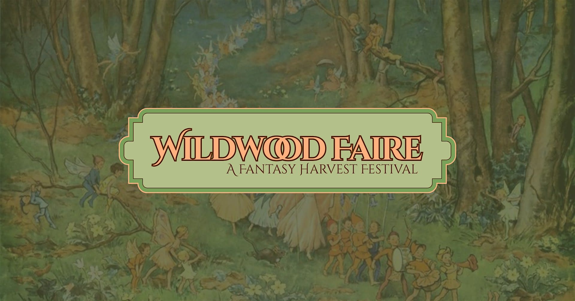 Wildwood Faire: A Harvest Fantasy Event