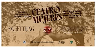 Music Moves Presents Cuatro Mujeres: A Diasporic Exploration of Nina Simone