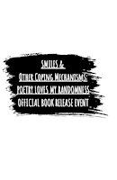 Smiles & Other Coping Mechanisms Book Release