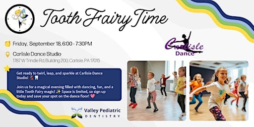 Tooth Fairy Time with Carlisle Dance Studio