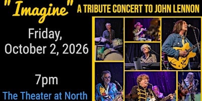 "Imagine” A John Lennon Tribute Concert