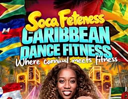 SOCA FETECAMP- CARIBBEAN DANCE FITNESS