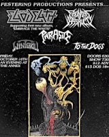 Egodeath, Frontal Assault, Parasite, Winterkill, To The Dogs