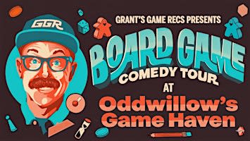 Board Game Comedy Night at Oddwillow's Game Haven
