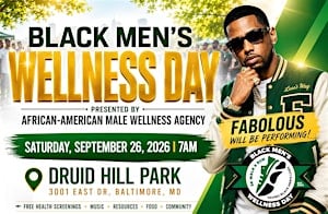 2026 - Black Mens Wellness Day - Baltimore