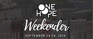 ONE HOPE Weekender 2026