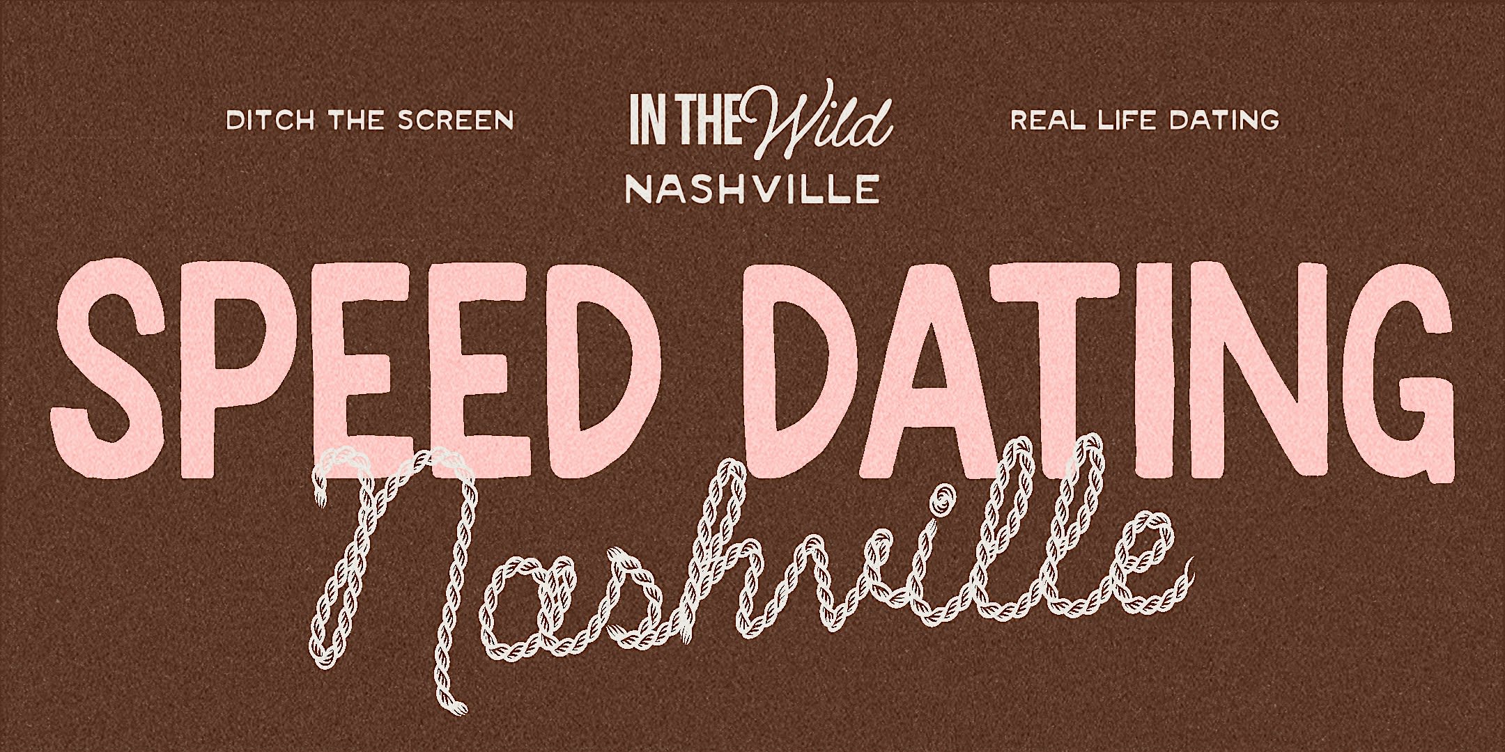 In The Wild: Nashville Singles Speed Dating 30+