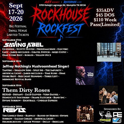 Rockhouse Rockfest Featuring: Saving Abel, Them Dirty Roses, Rehab  & more