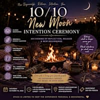 10/10 New Moon Intention Ceremony