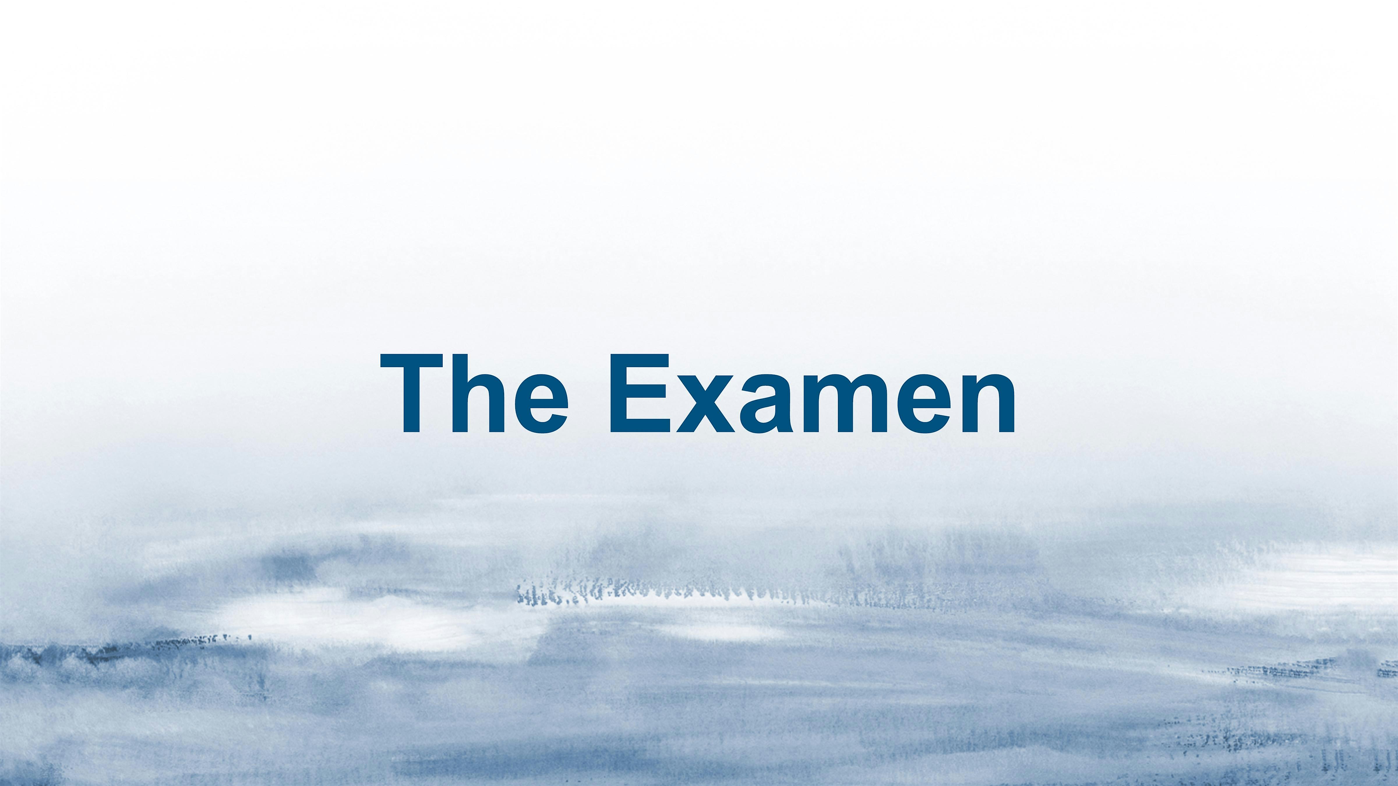 Rhythms Retreat: The Examen Prayer