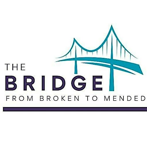 The Bridge from Broken to Mended Recovery Conference