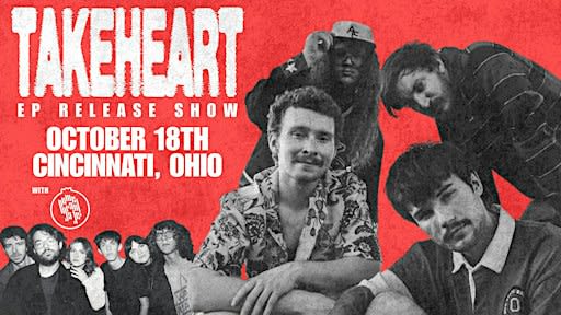 TAKEHEART EP Release Show | CINCINNATI | with Pomegranate
