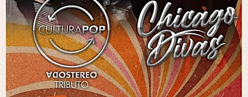 Chicago Rock Ensamble Tributos Culturapop and Chicago Divas