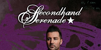 SECONDHAND SERENADE - Harrisburg, PA