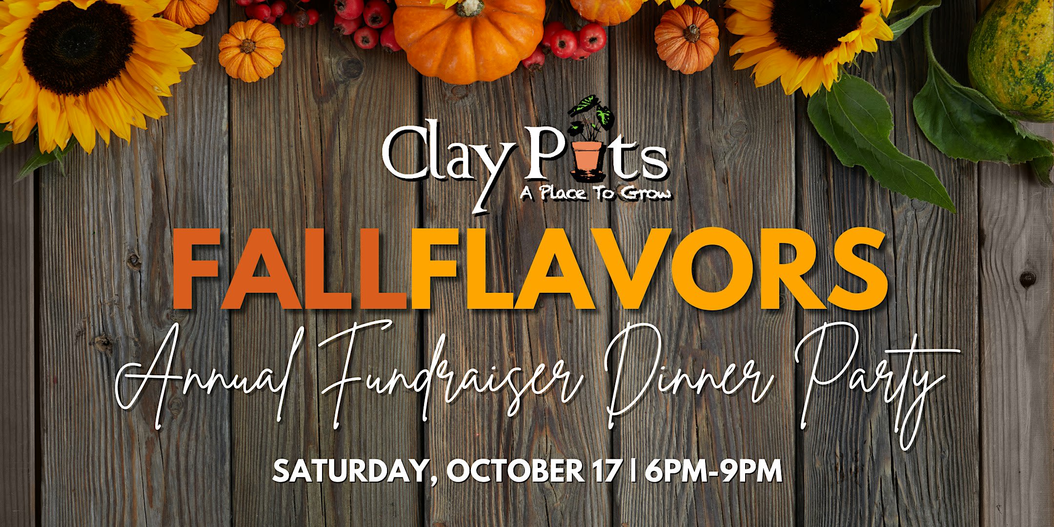 Fall Flavors: Clay Pots Annual Fundraiser Dinner Party
