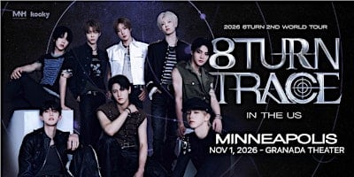 2026 8TURN 2ND WORLD TOUR [8TURN TRACE] – Minneapolis, MN
