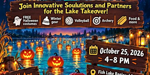 The Lake Takeover (Fall Bonanza)