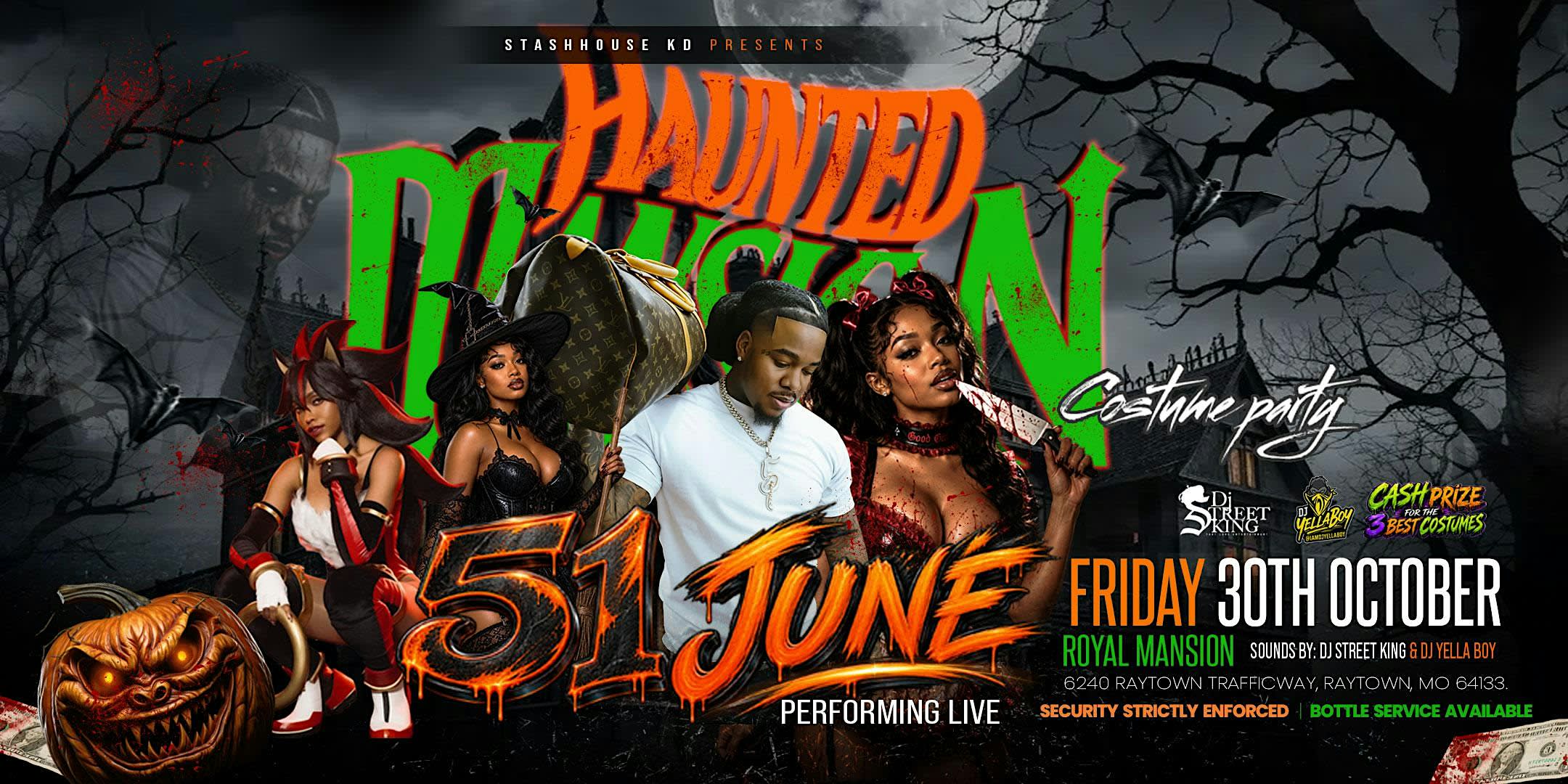 The Haunted Mansion Costume Party w/ 51 June performing live!!