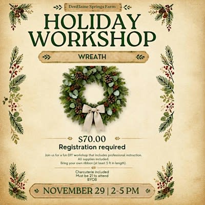 December 4th Holiday Workshop - Wreath