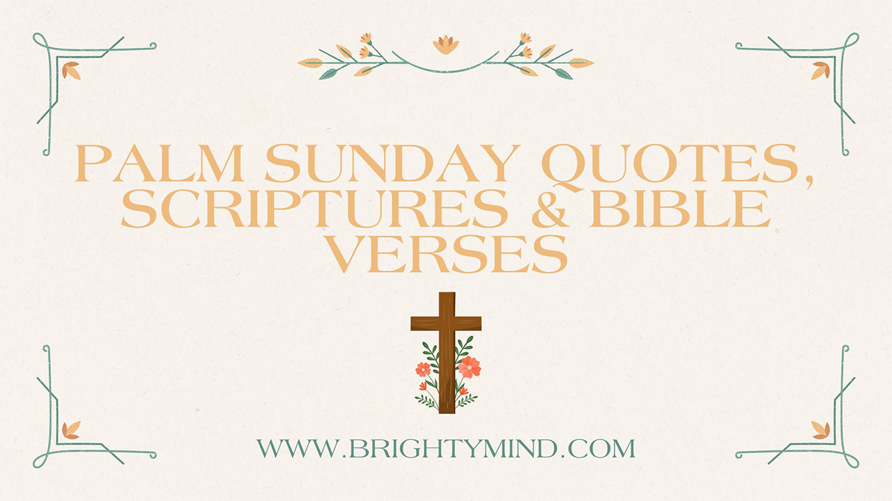 Palm Sunday Quotes, Scriptures & Bible Verses! Happy Palm Sunday Readings