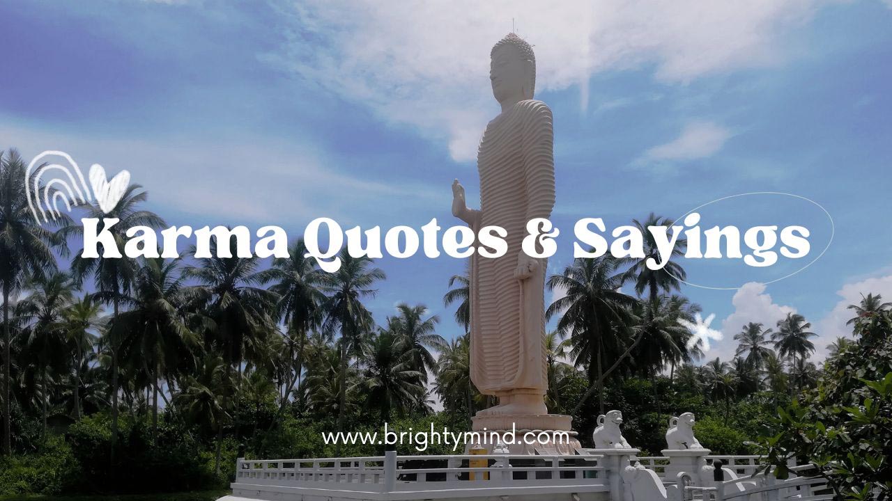 100 Inspiring Karma Quotes & Sayings With Images