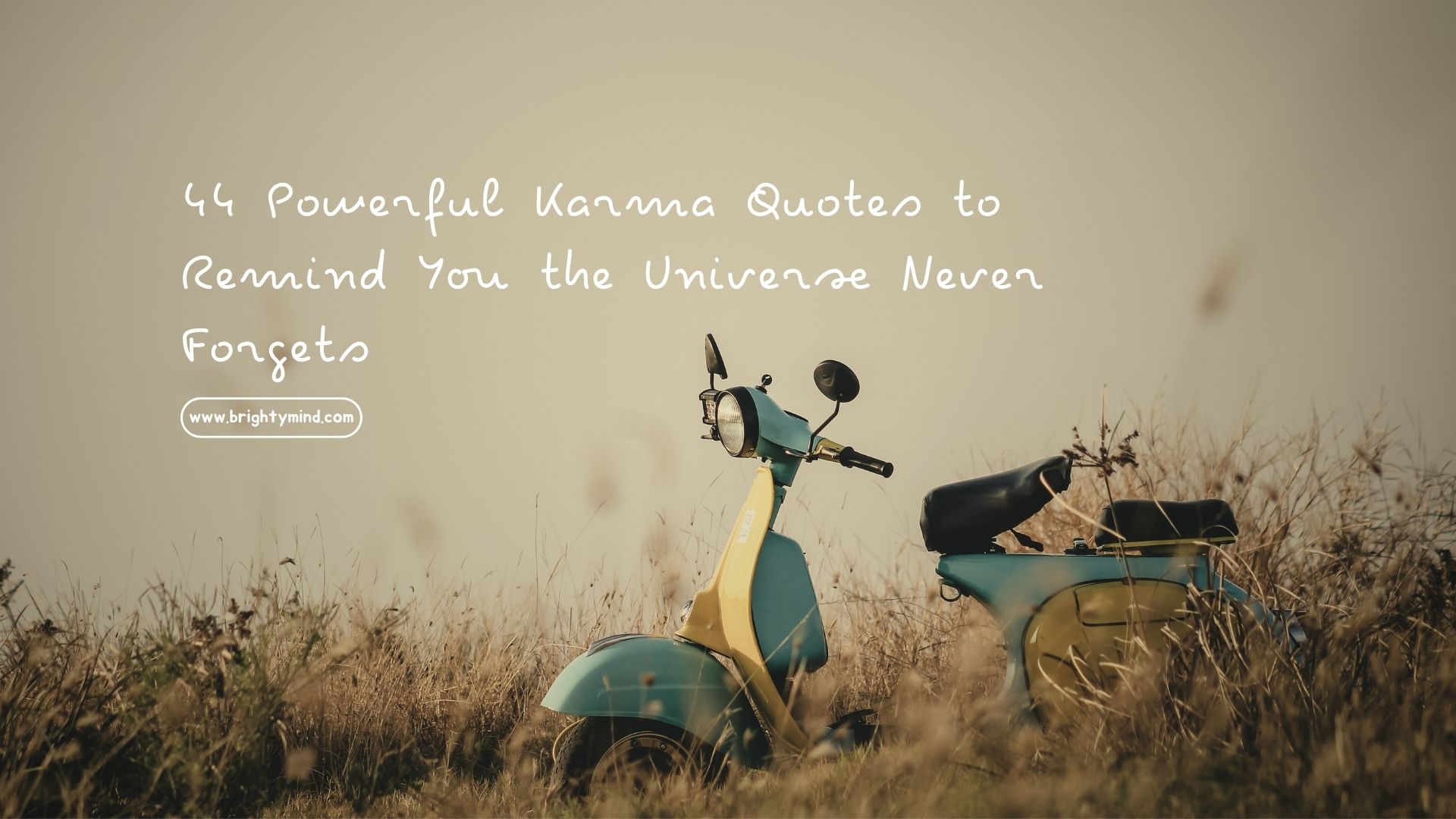 44 Powerful Karma Quotes to Remind You the Universe Never Forgets