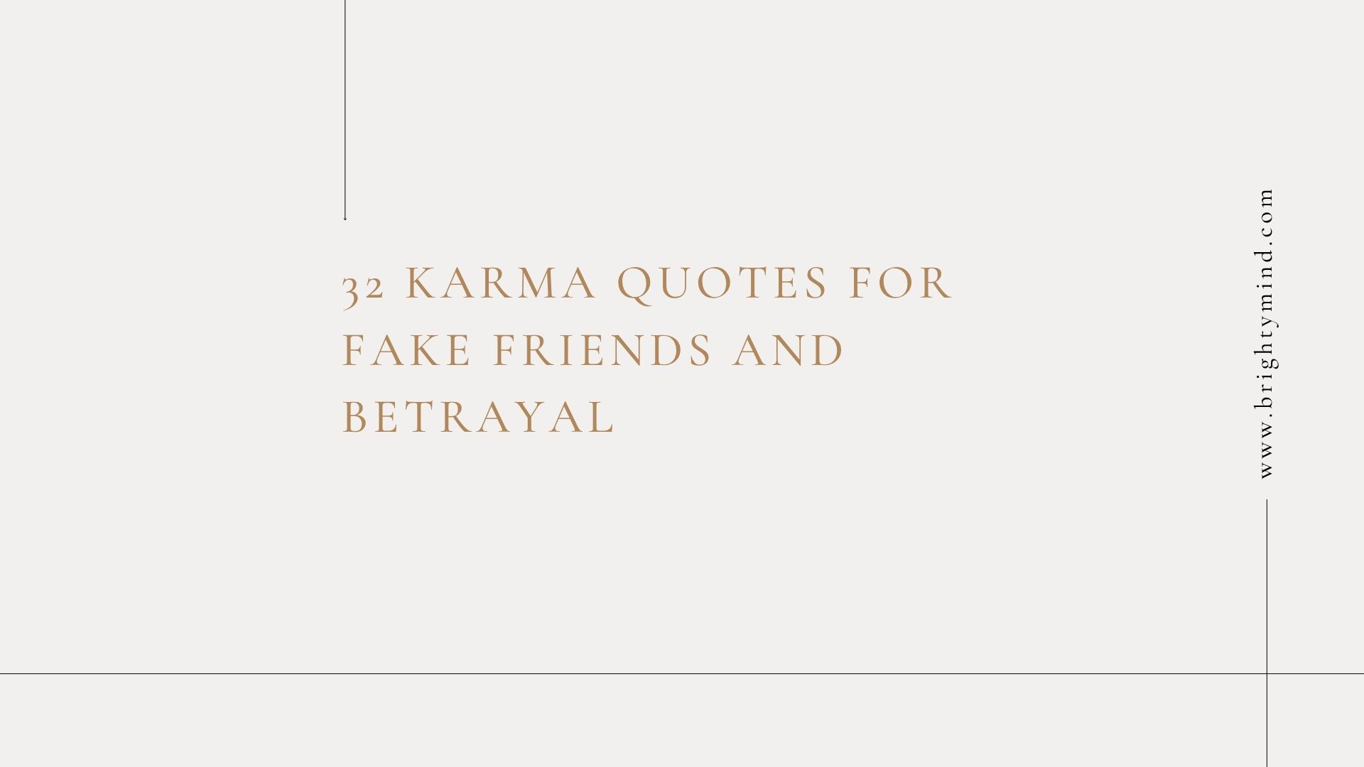 32 Karma Quotes for Fake Friends and Betrayal