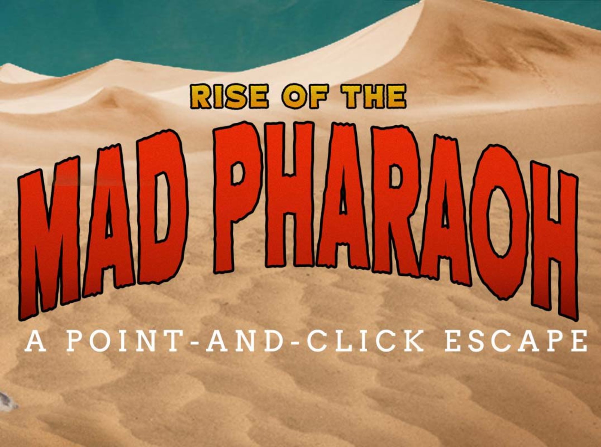 Ride of the Mad Pharaoh