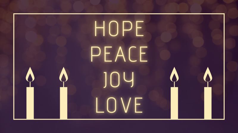 Advent 2020 Hope Peace Joy Love