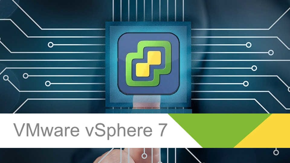 Download VMware vSphere 7.0 | VMworld 2019