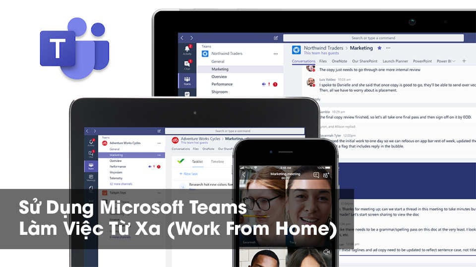 Sử Dụng Microsoft Teams Làm Việc Từ Xa (Work From Home)