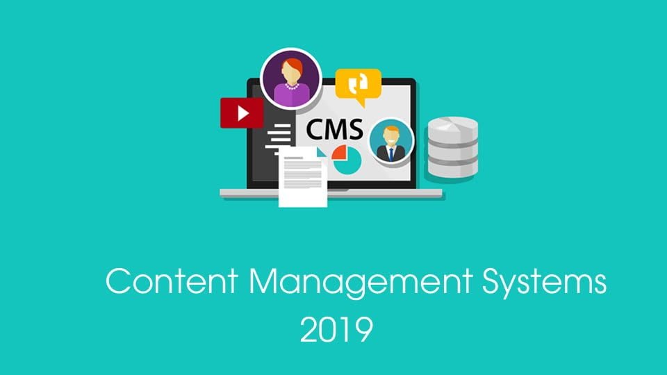 CMS Tốt Nhất Xây Dựng Website Năm 2019