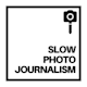 Company icon for Slow PhotoJournalism