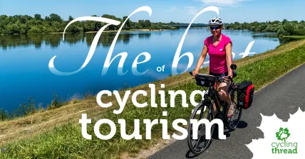 The best of cycling tourism - Cycling Thread