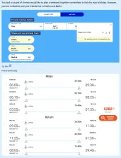 PanFlights example: You and a couple of friends would like to plan a weekend together somewhere in Italy for your birthday. However, you live in Madrid, and your friends live in Dublin and Berlin.