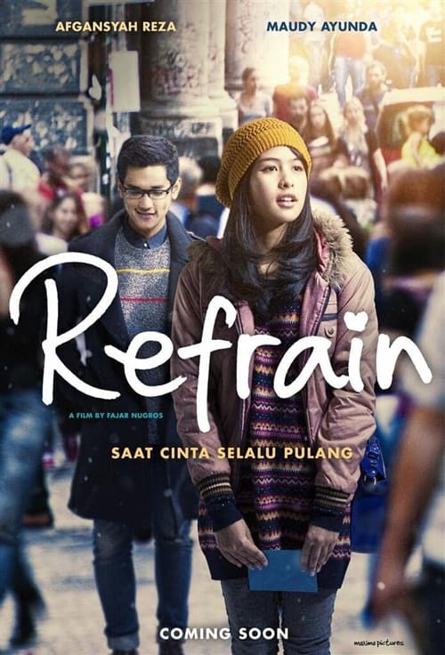 Refrain - Film Yang Cocok Ditonton Bareng Teman-Teman