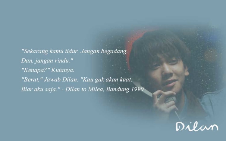 qoute dilan 1 - 20 Quote Dilan Ini Bisa Buat Cewek Klepek-klepek