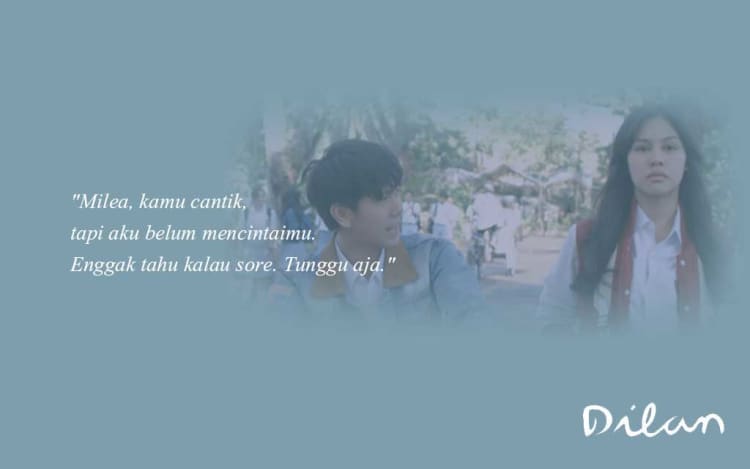 qoute dilan 10 - 20 Quote Dilan Ini Bisa Buat Cewek Klepek-klepek