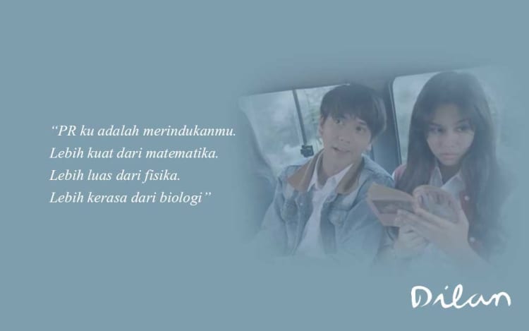 qoute dilan 15 - 20 Quote Dilan Ini Bisa Buat Cewek Klepek-klepek